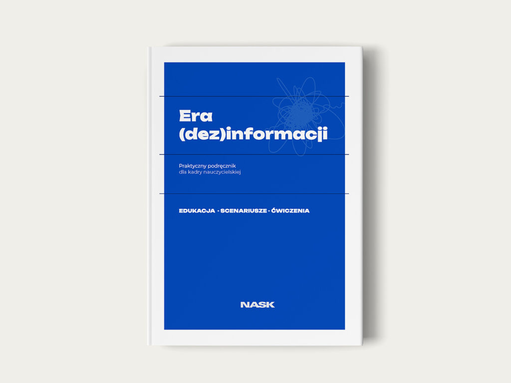Era (Dez)informacji - Nowy Podręcznik dla Kadry Nauczycielskiej