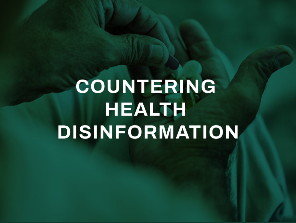 Countering Health Disinformation